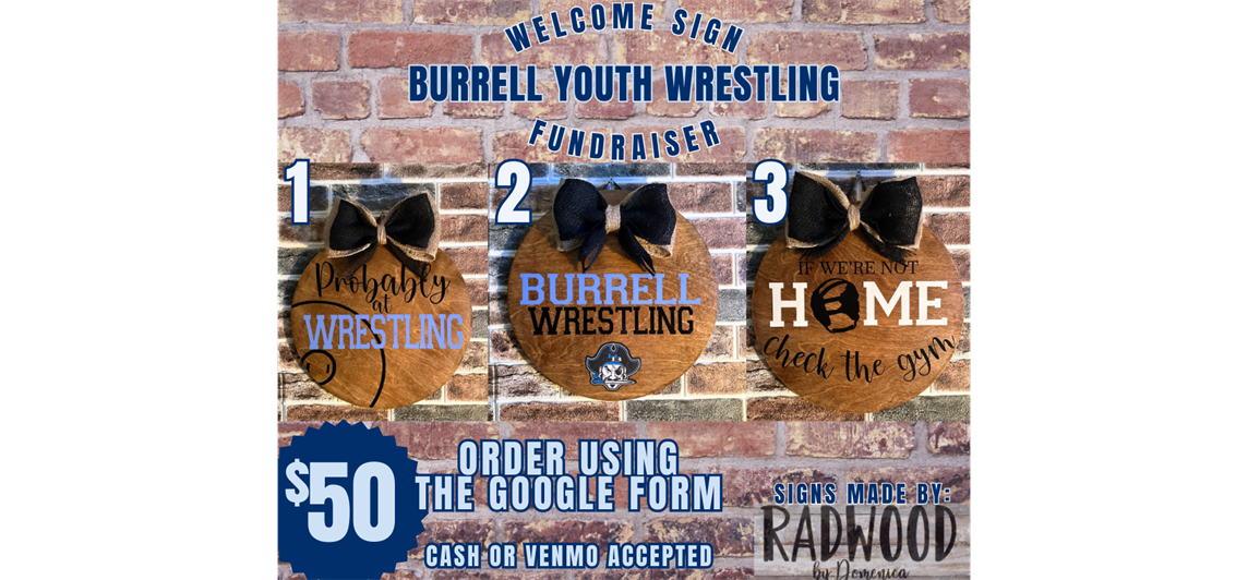 Burrell Youth Wrestling Welcome Sign Fundraiser