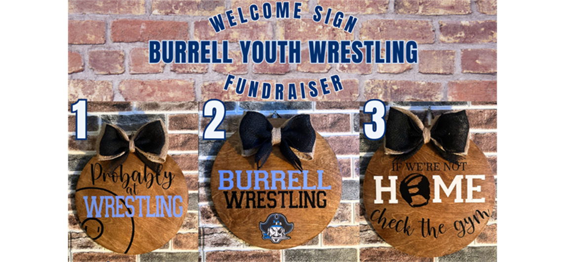 Burrell Youth Wrestling Welcome Sign Fundraiser